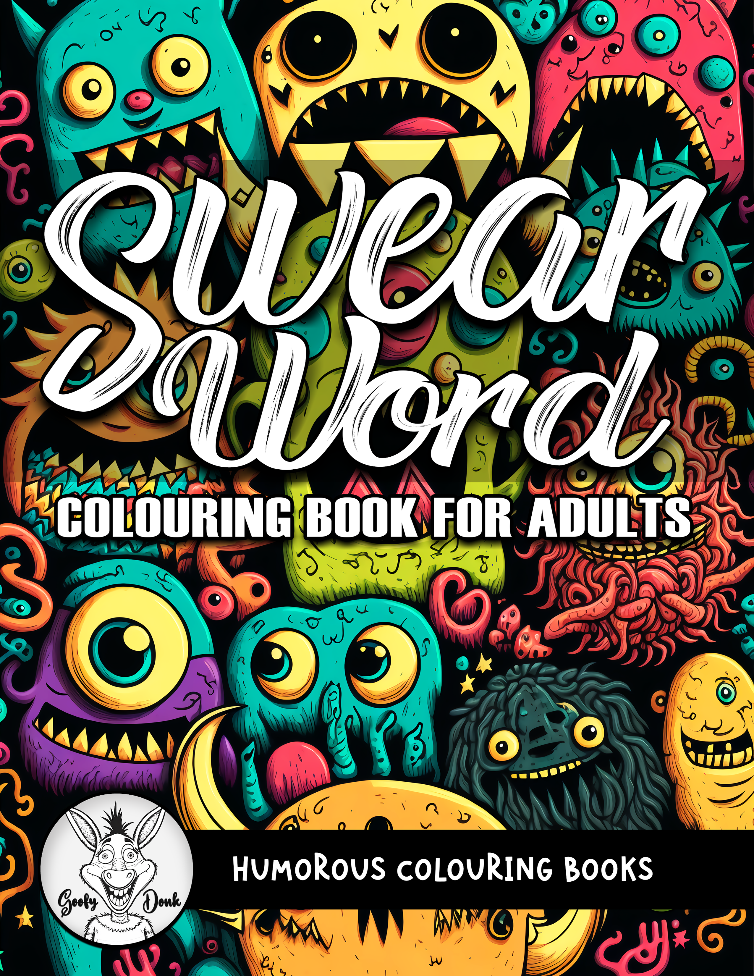 Swear Word Colouring Book for Adults