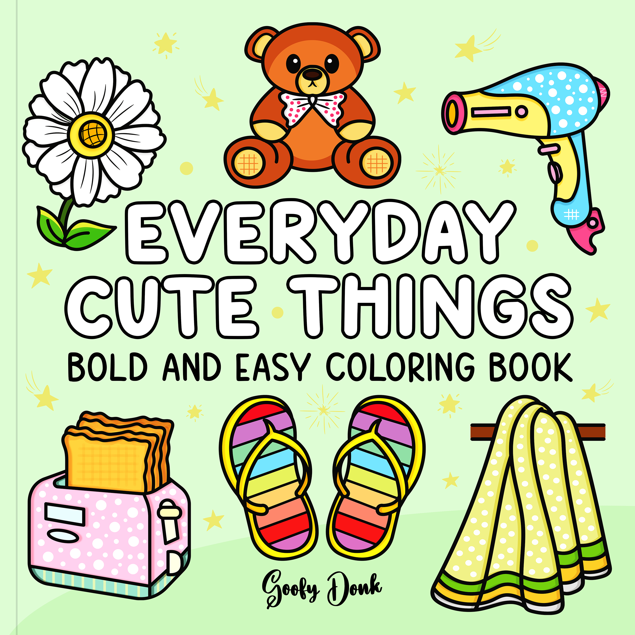 Everyday Cute Things - Bold and Easy Coloring Book