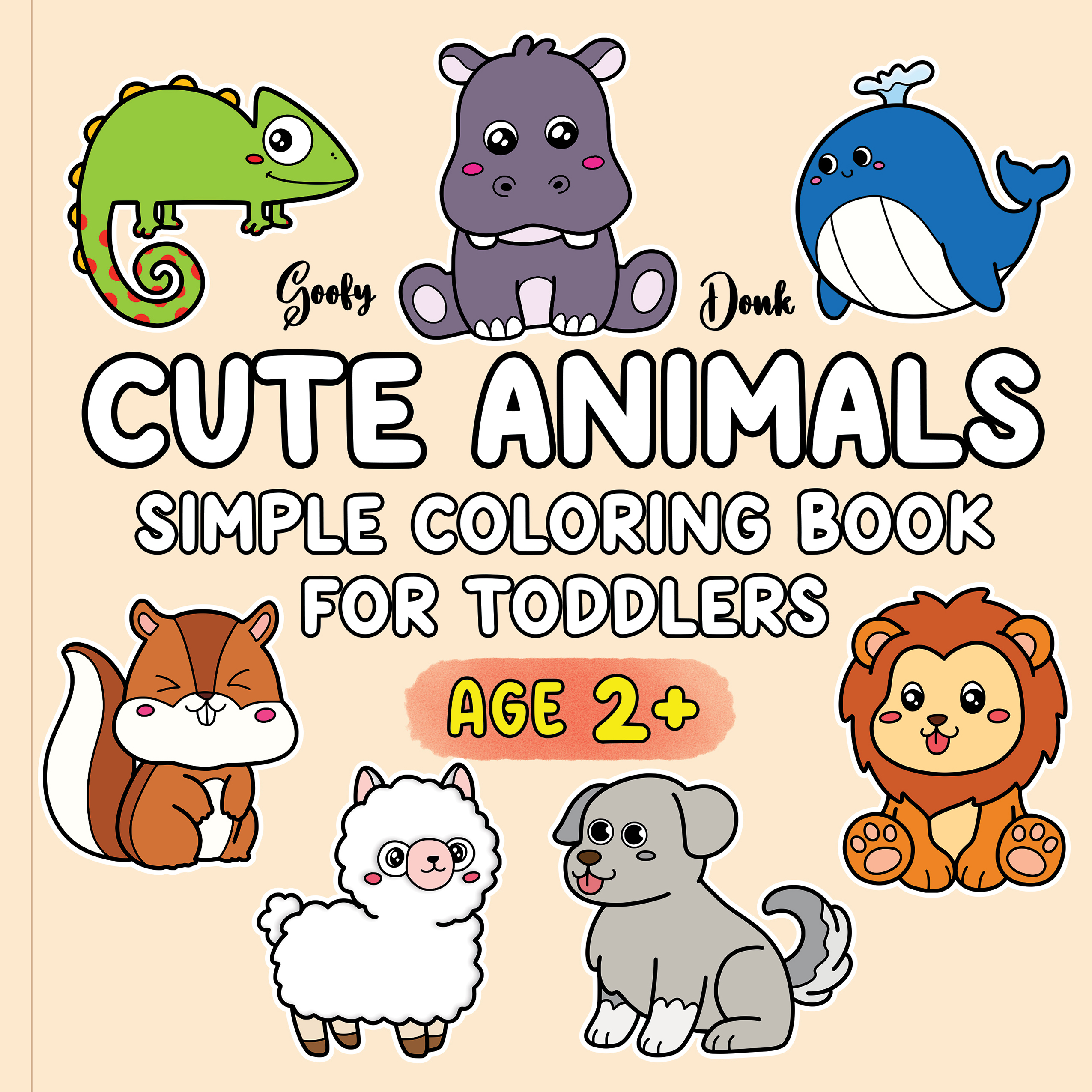 Cute Animals: A Fun and Educational Toddler Coloring Book!