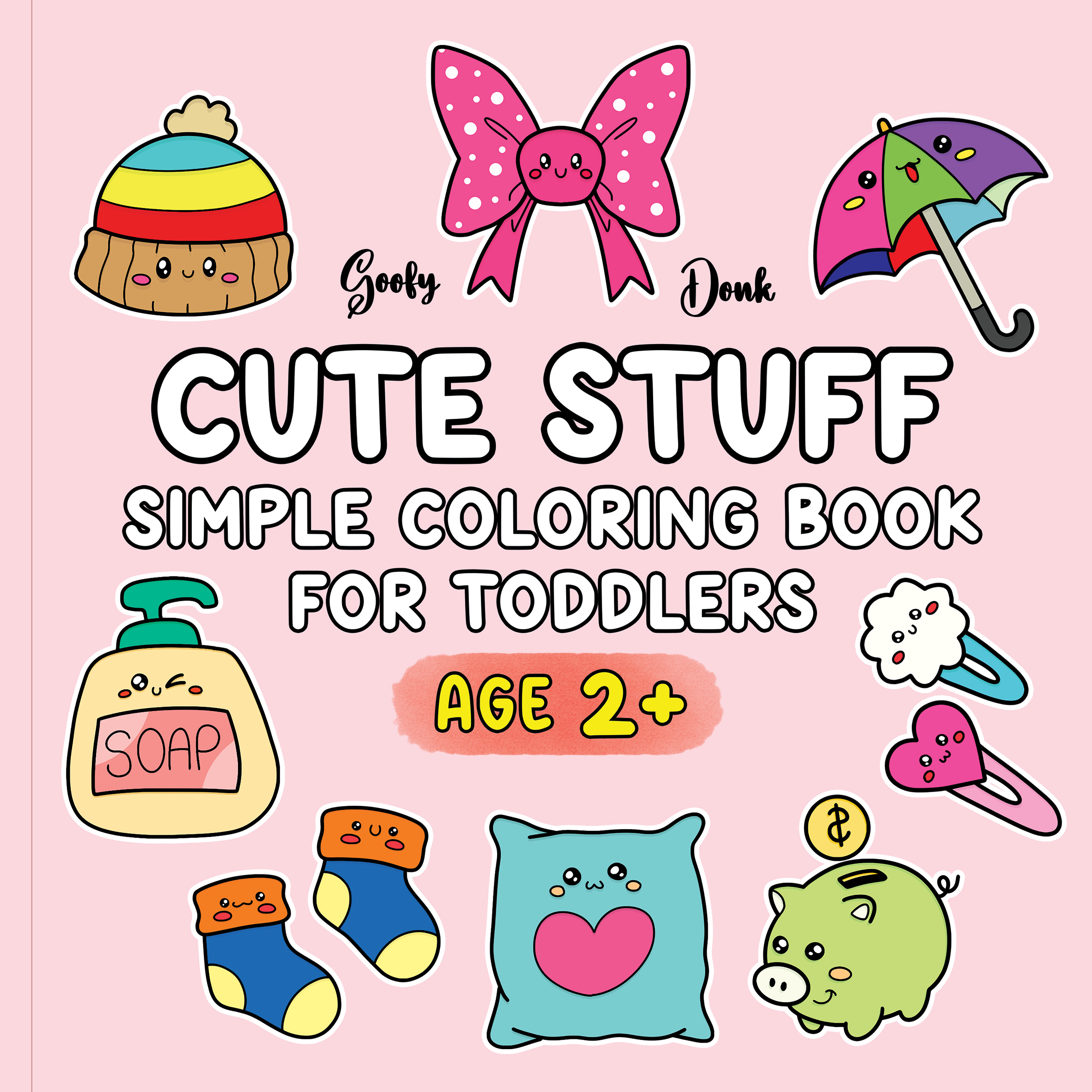Cute Stuff: Bold and Easy Coloring Book